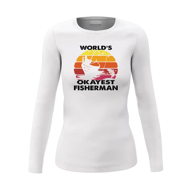 World's Okayest Fisherman Women Long Sleeve Shirt